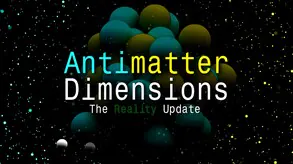Antimatter Dimensions fragmanından kare